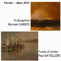 Exposition Myriam Sardis et Paul Gatellier. Du 1er février au 31 mars 2012 à Pornic. Loire-Atlantique. 